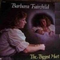 Barbara Fairchild - The Biggest Hurt